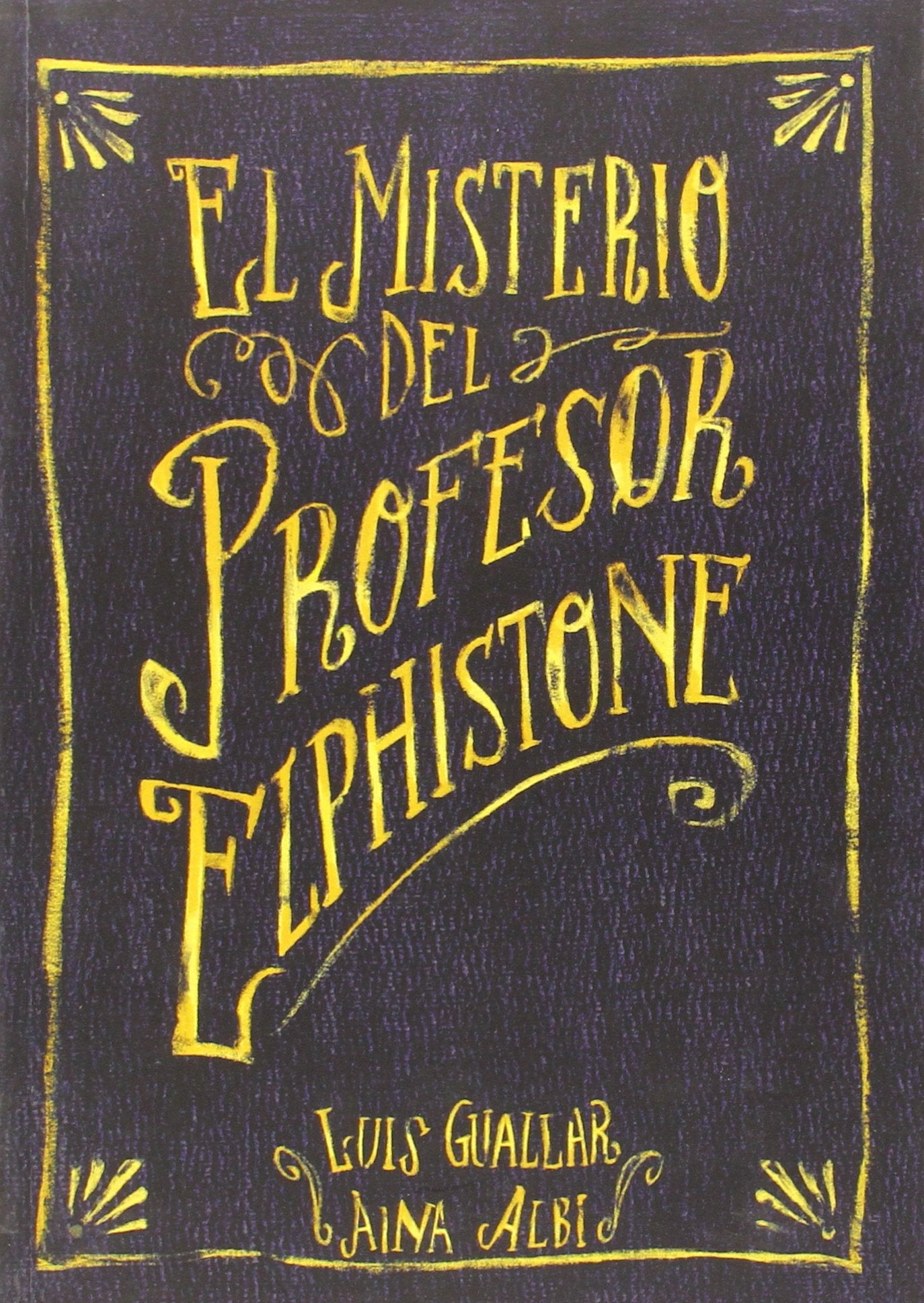 El Misterio Del Profesor Elphistone Social Sciences