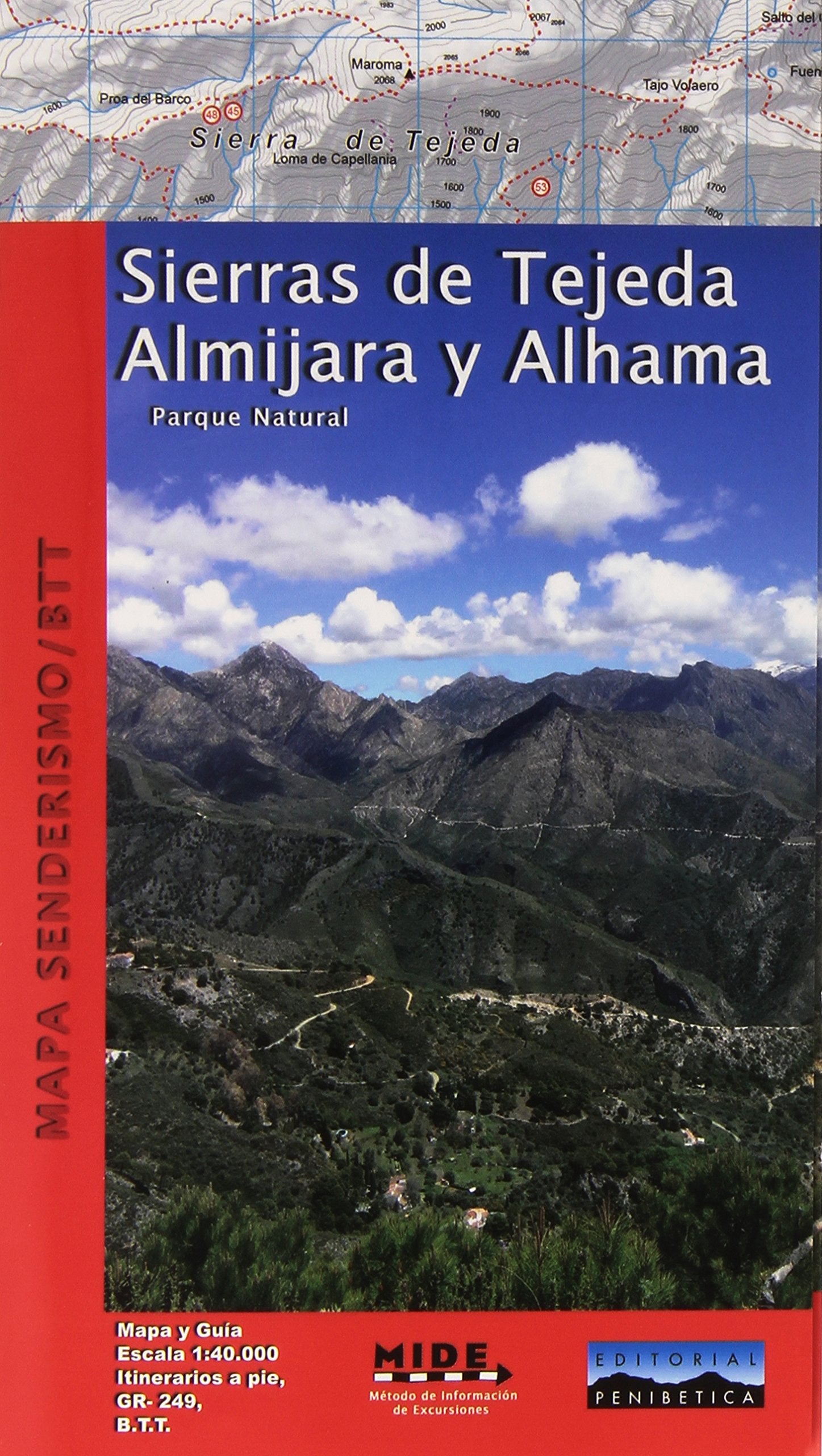 Sierra Tejedas Almijara y Alhama: parque Natural book