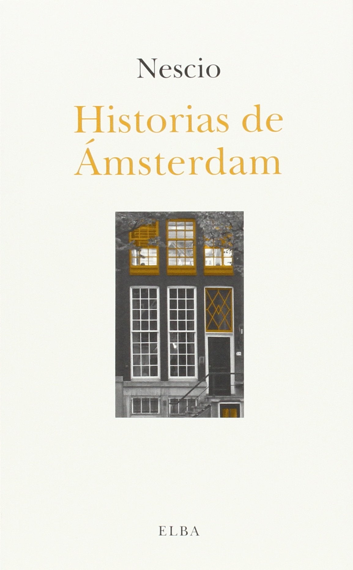 Historias de Ámsterdam book