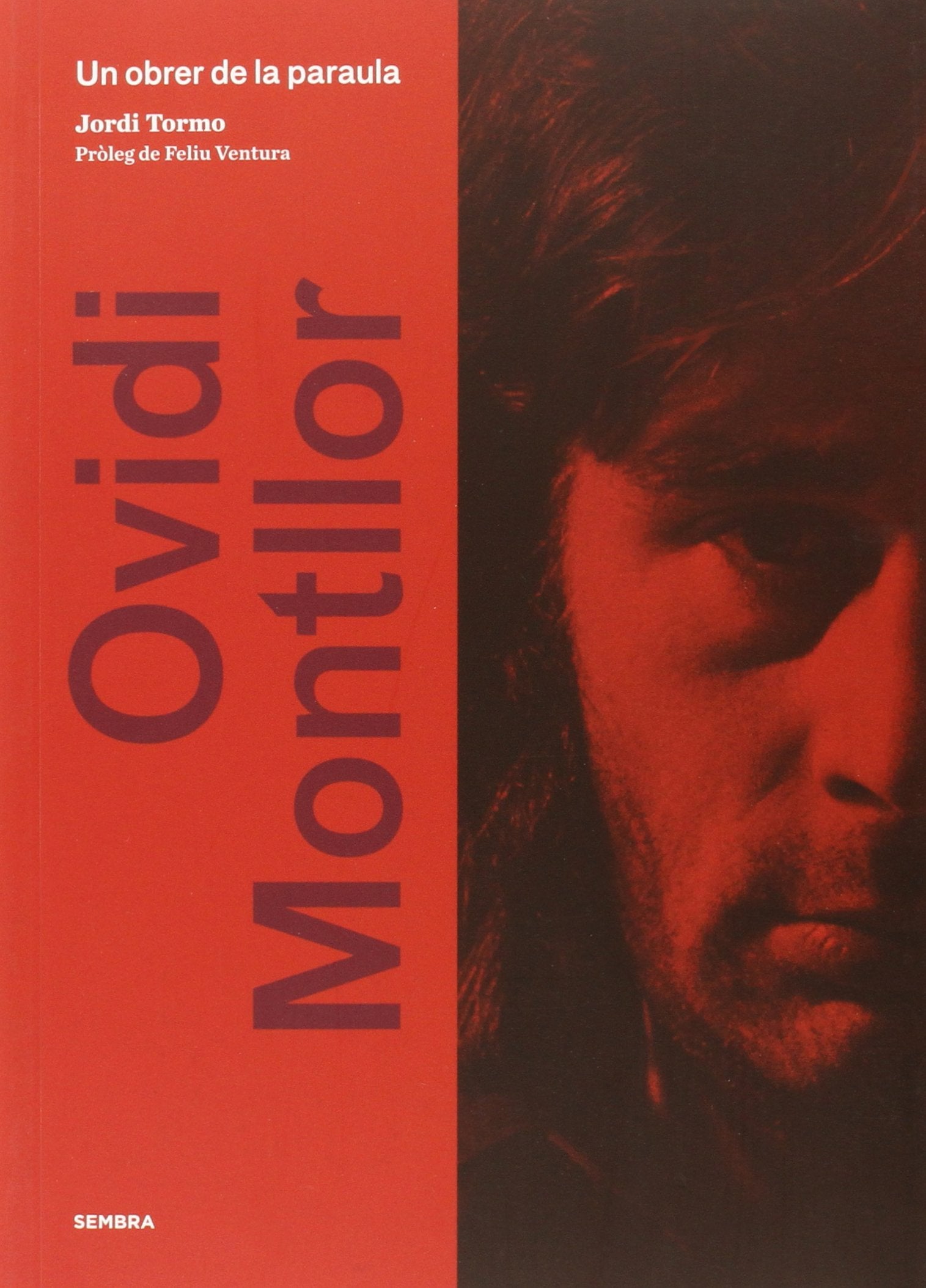 Ovidi Montllor. Un obrer de la paraula book