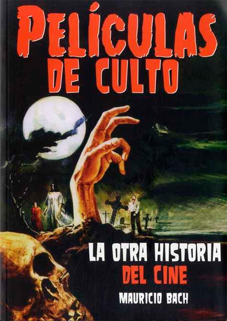 Películas de Culto: La otra historia del cine book