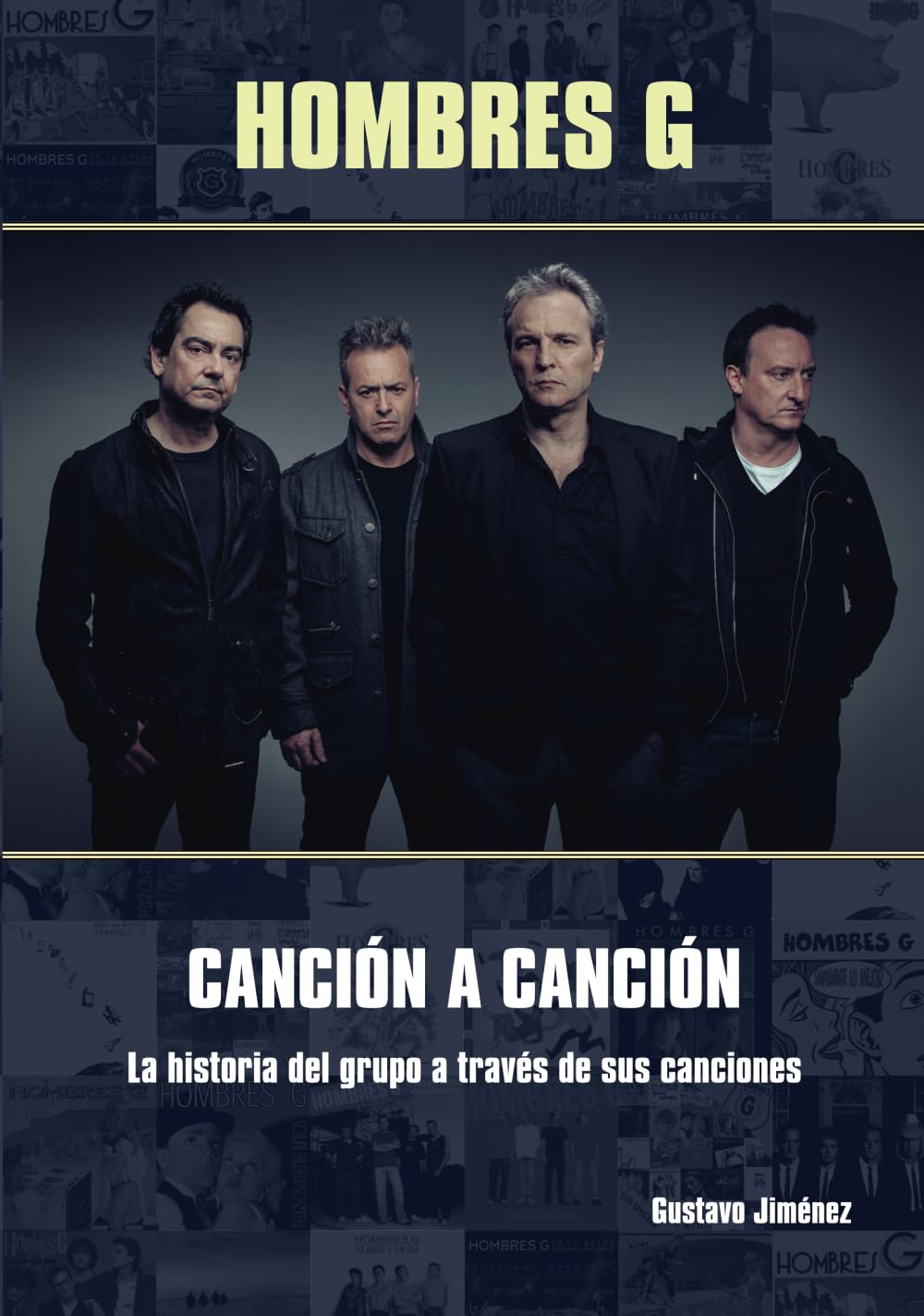 Hombres G. Canción a canción Social Sciences