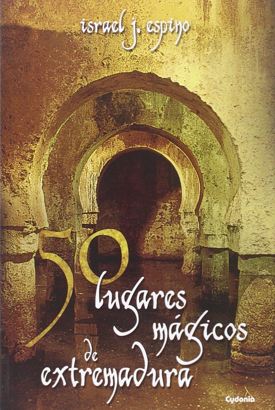 50 lugares mágicos de Extremadura book