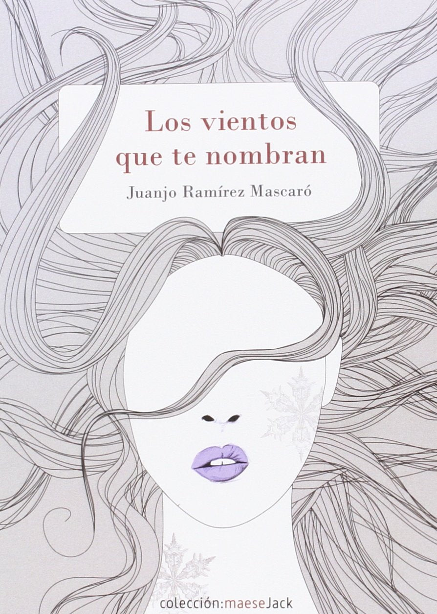 Los Vientos que te nombran book