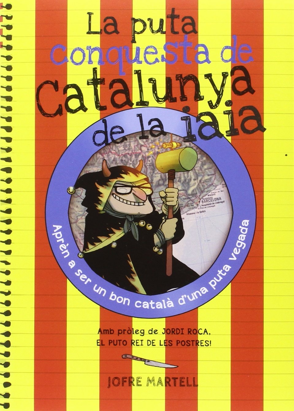 La puta conquesta de Catalunya de la iaia book
