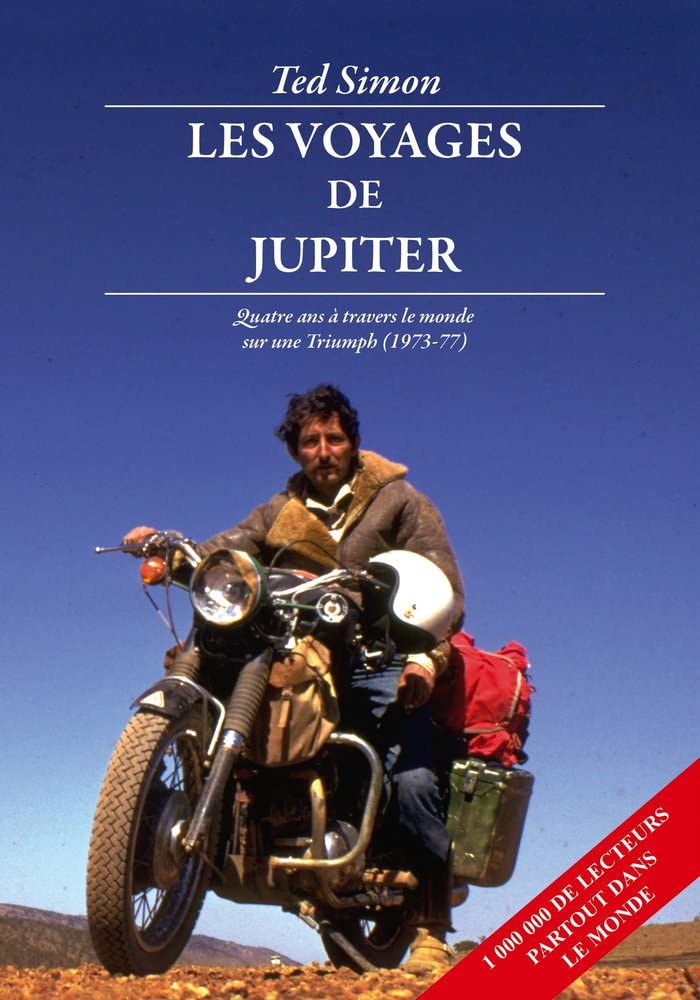 Les Voyages de Jupiter: Quatre ans à travers le monde (Lire et Voyager) Books