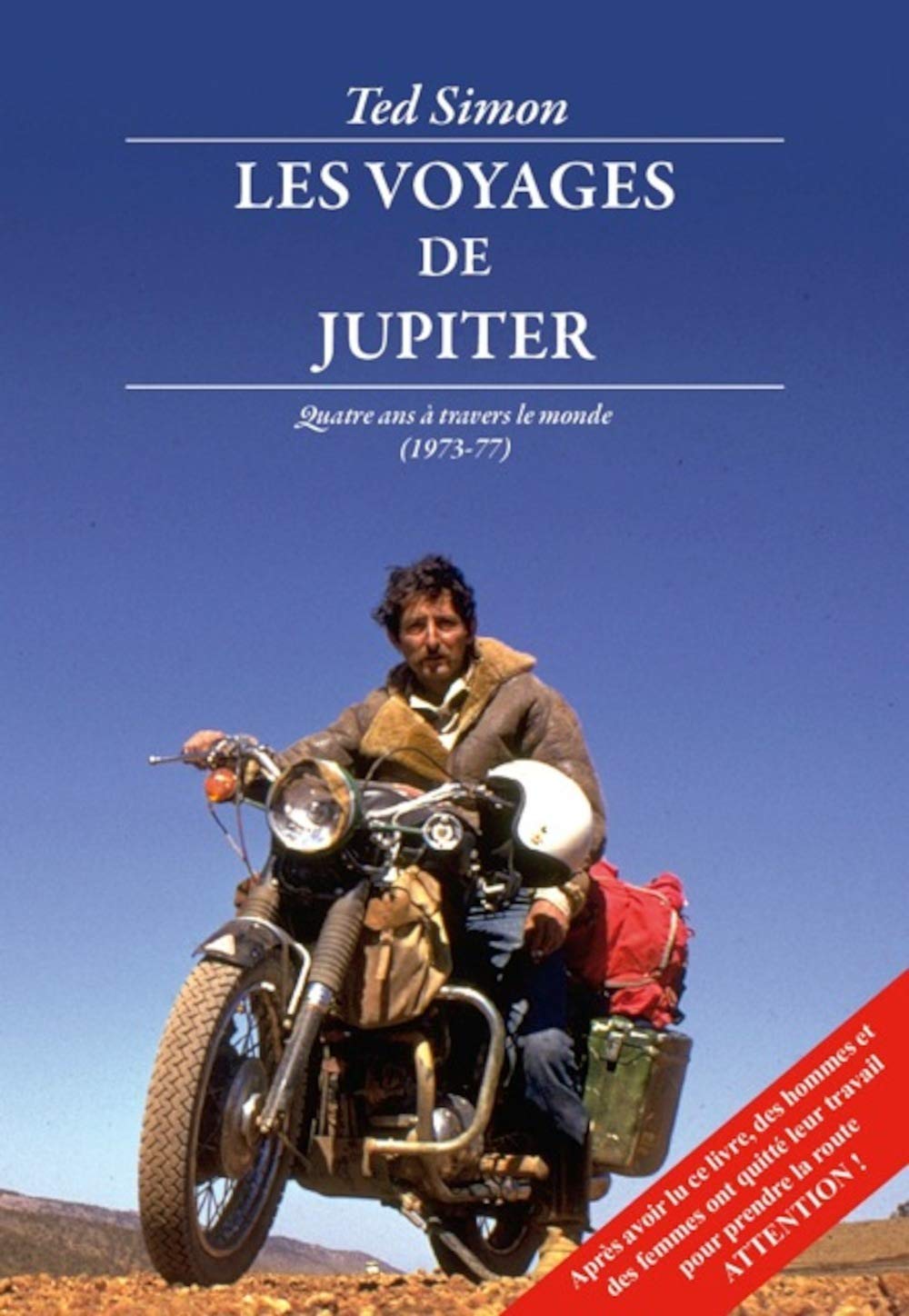 Les Voyages de Jupiter: Quatre ans à travers le monde (Lire et Voyager) Politics & Society