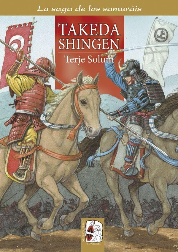 Takeda Shingen: Los Takeda de Kai 3 (1521-1548) book