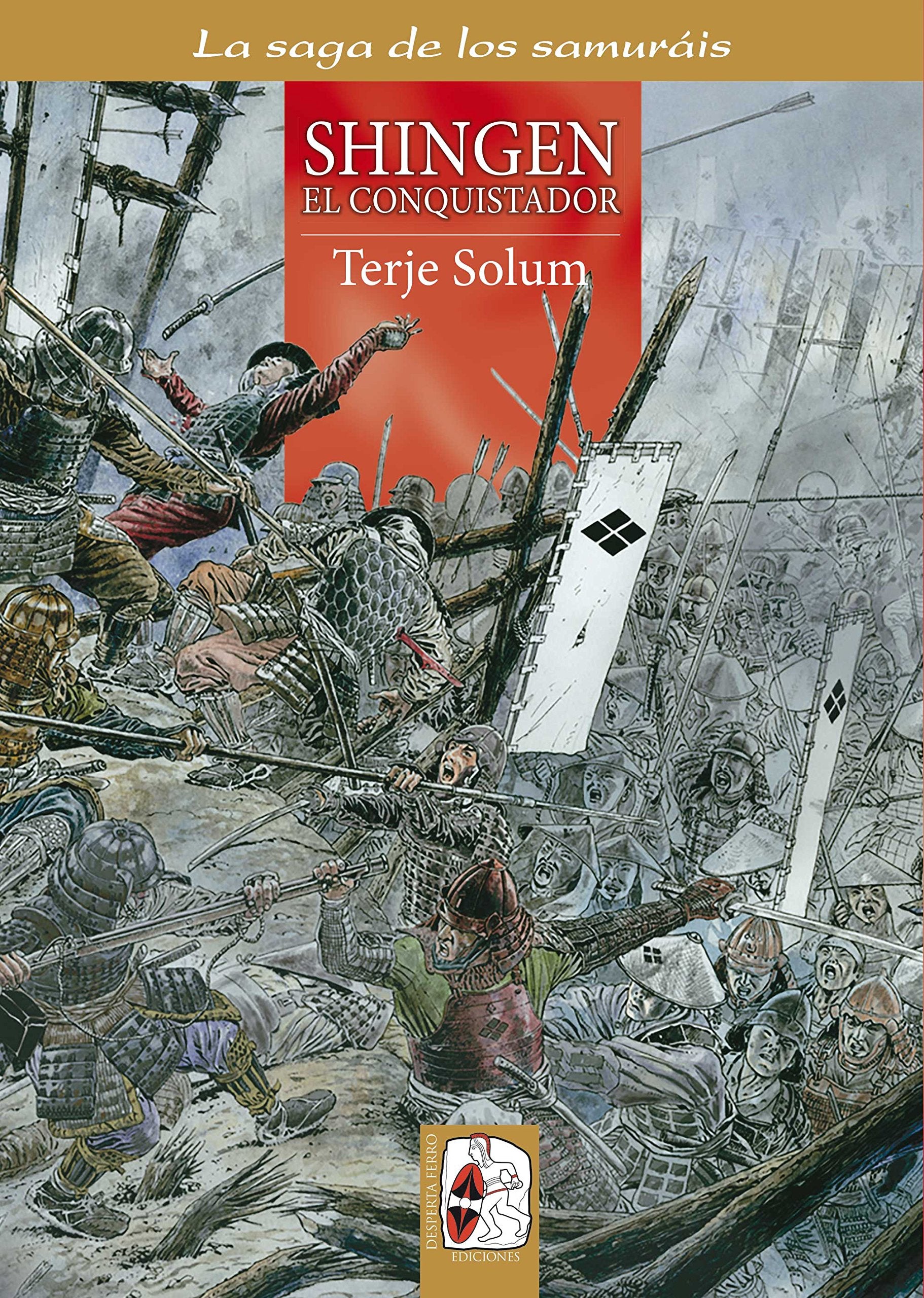 Shingen el conquistador: Los Takeda de Kai 5 (1559-1568) book