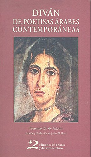 Diván de poetisas árabes contemporáneas book