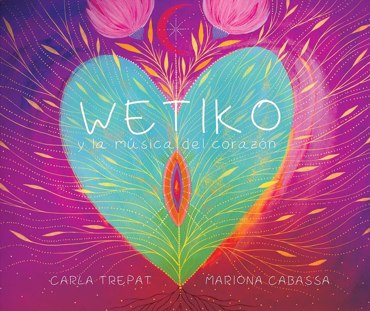 WETIKO: y la música del corazón book
