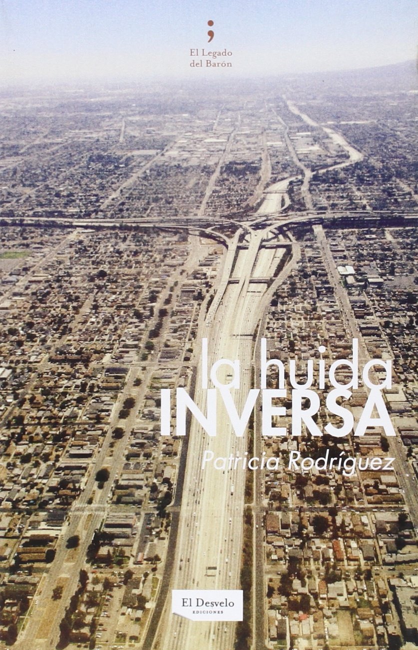 La huida inversa book