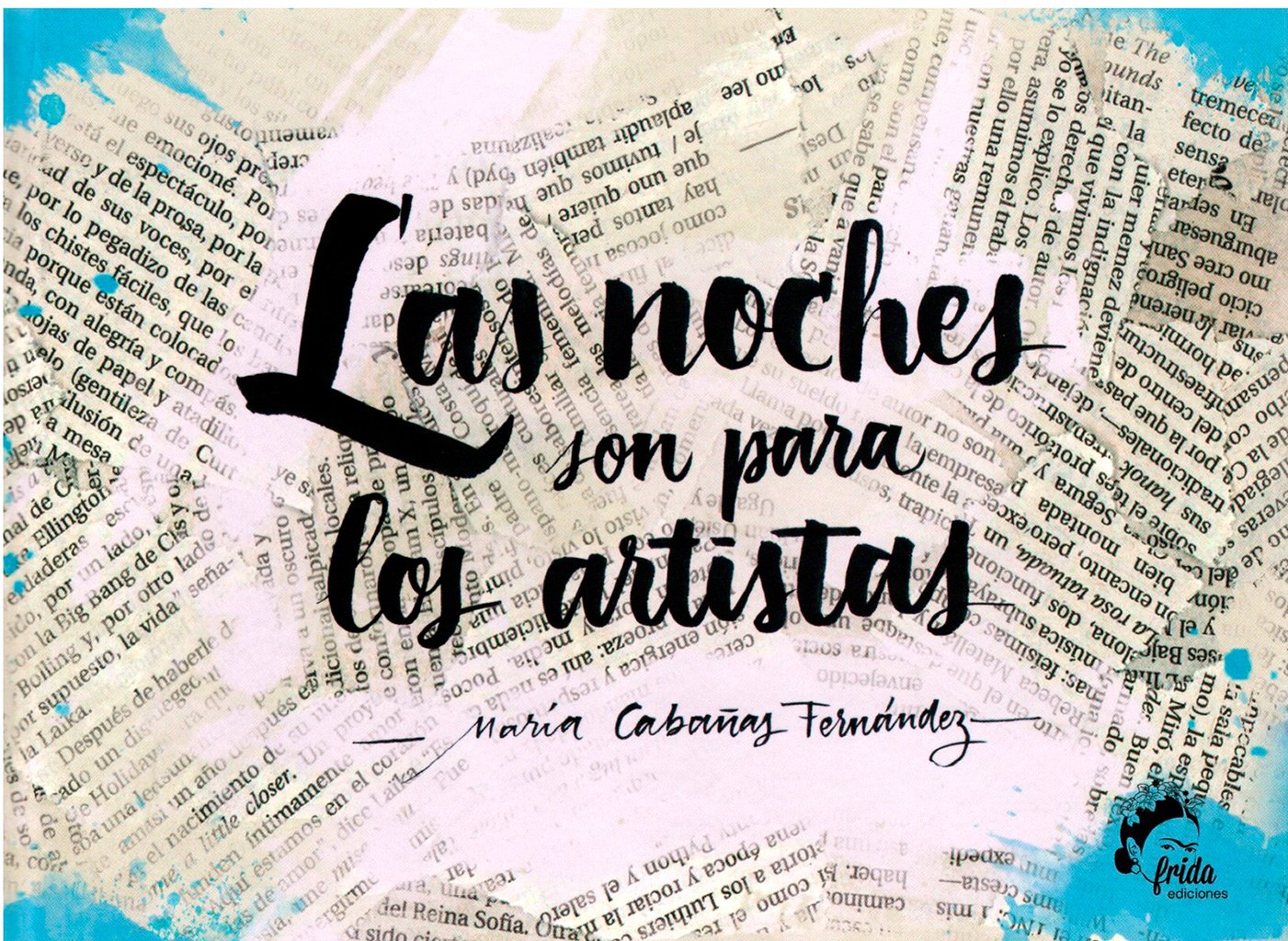 Las noches son para los artistas book