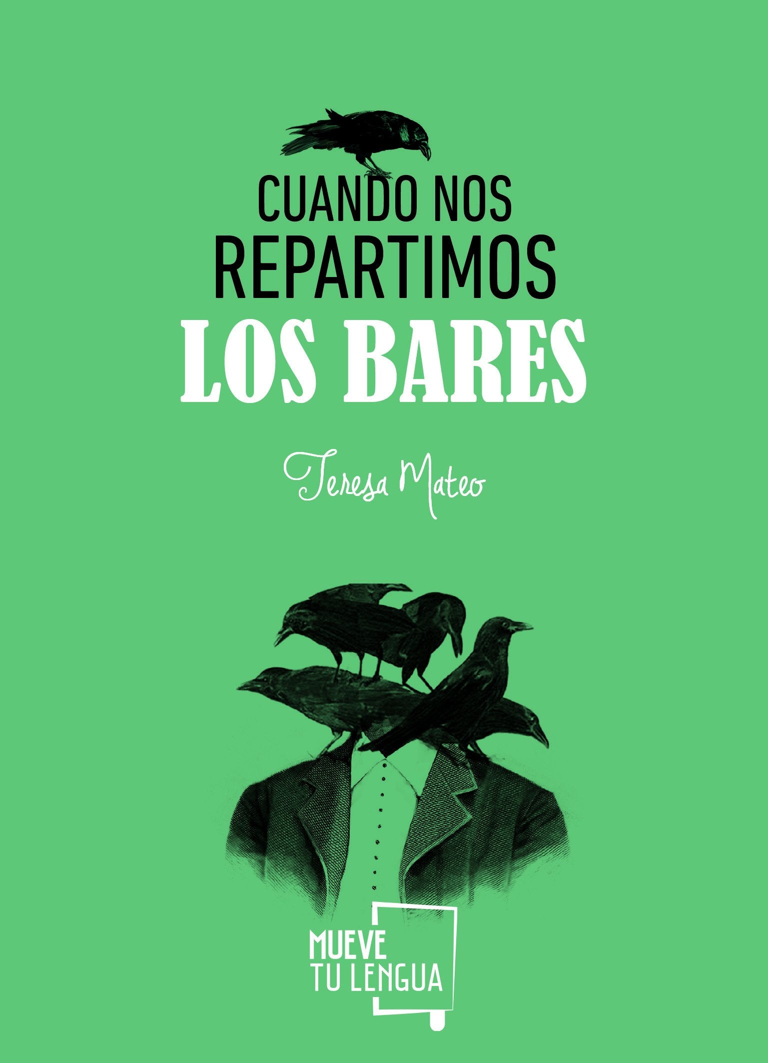 Cuando nos repartimos los bares (Poesía, Band 9) Non-fiction