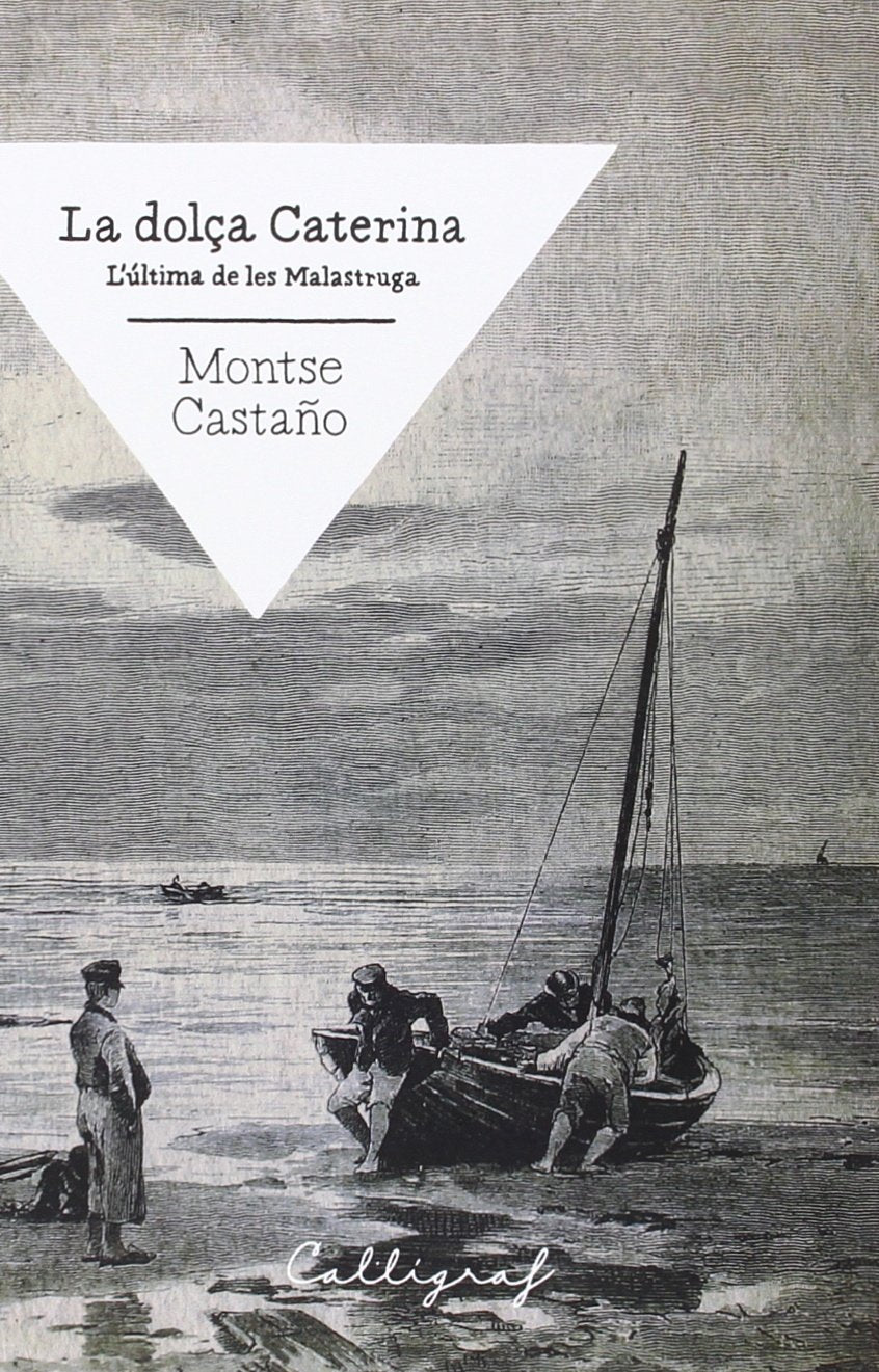 La dolça Caterina : L'última de les Malastruga Contemporary literature