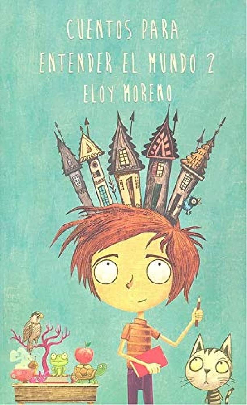 Cuentos para entender el mundo 2 Books