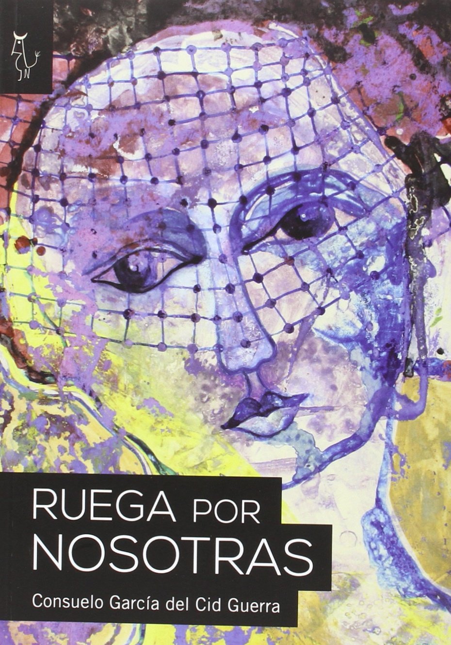 RUEGA POR NOSOTRAS book