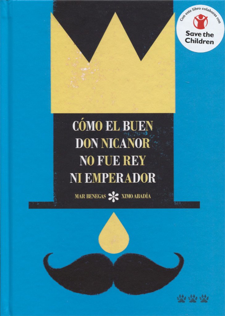 Cómo el buen Don Nicanor no fue rey ni emperador Social Sciences