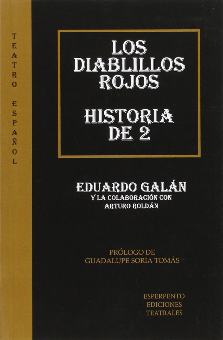 LOS DIABLILLOS ROJOS - HISTORIA DE 2 book