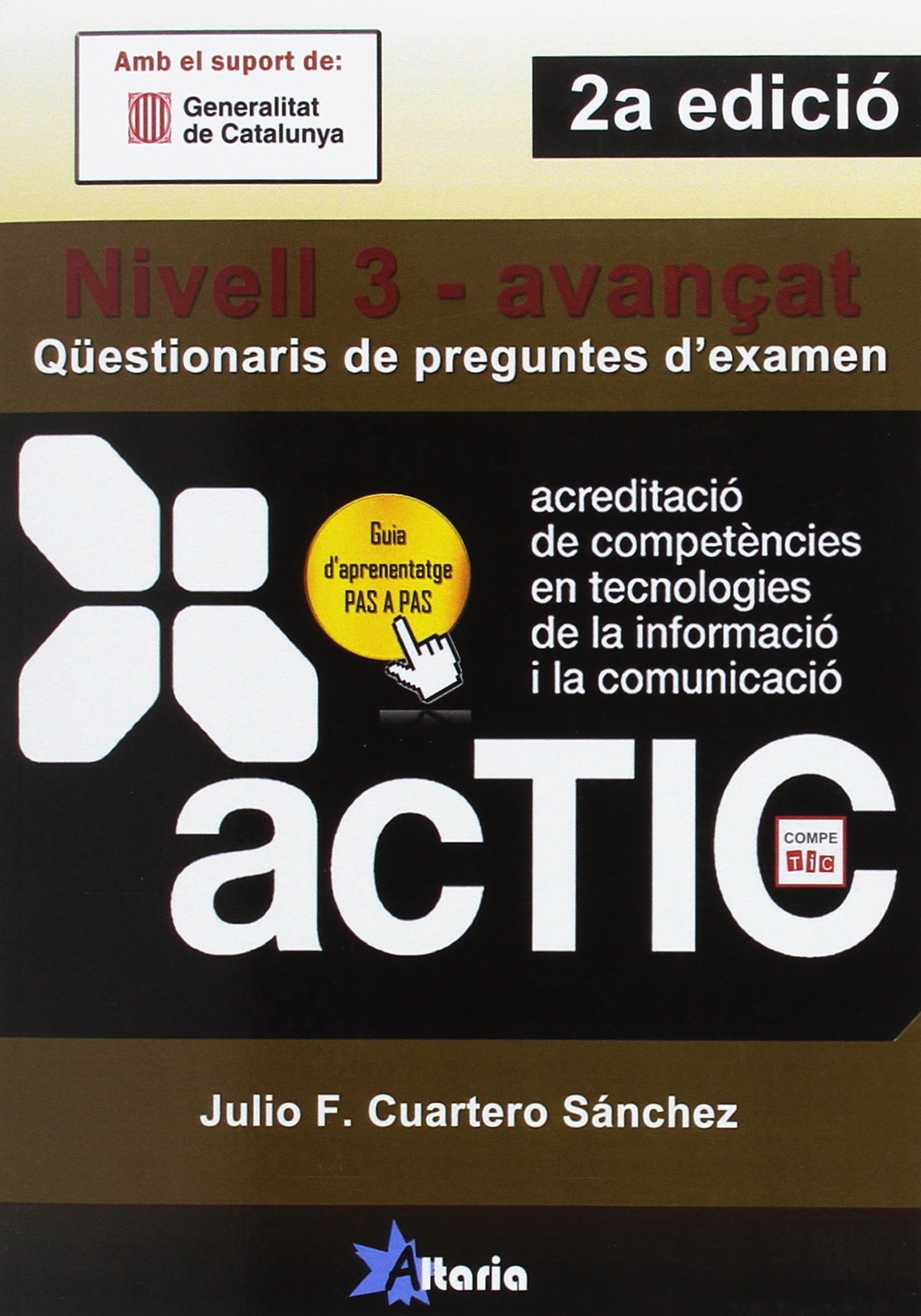 ACTIC 3: Qüestionaris de preguntes d'examen book