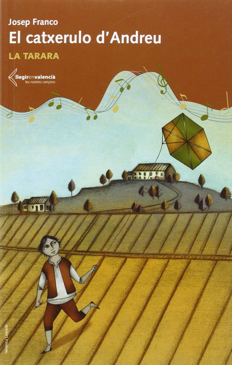 El catxerulo d'Andreu: La tarara (Llegir en valencià, Band 3) Books
