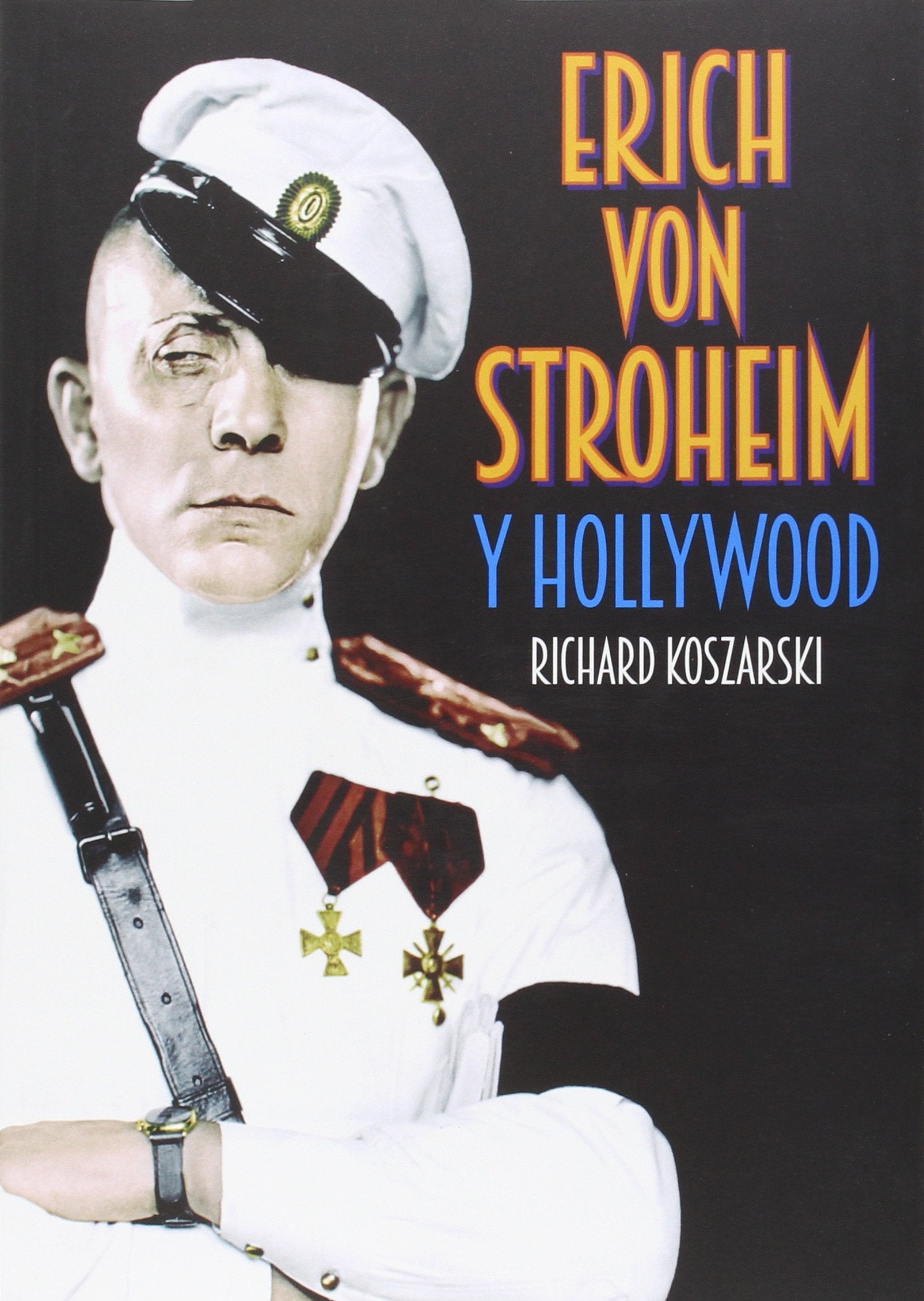 Erich von Stroheim y Hollywood book