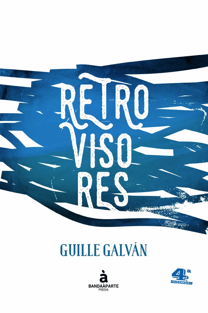 Retrovisores (Poesía, Band 3) Non-fiction