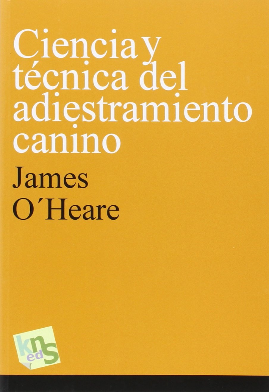 Ciencia y técnica del adiestramiento canino Pets