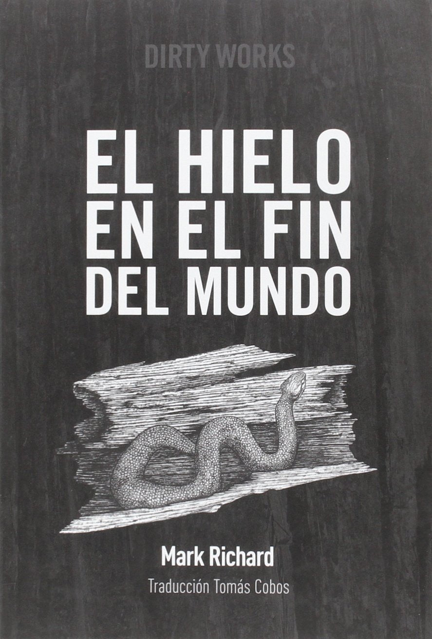 El hielo en el fin del mundo Contemporary literature