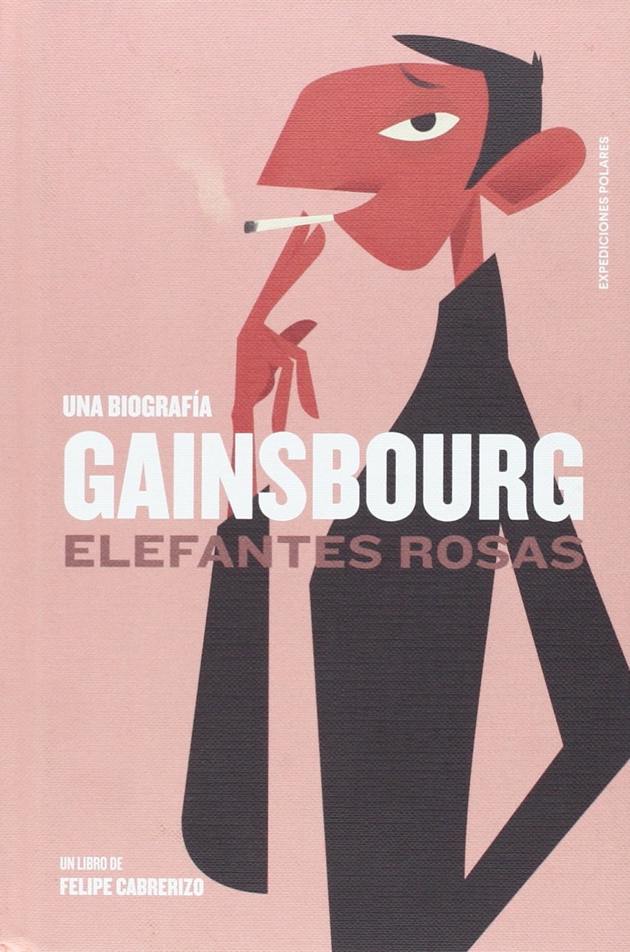 GAINSBOURG: ELEFANTES ROSAS book
