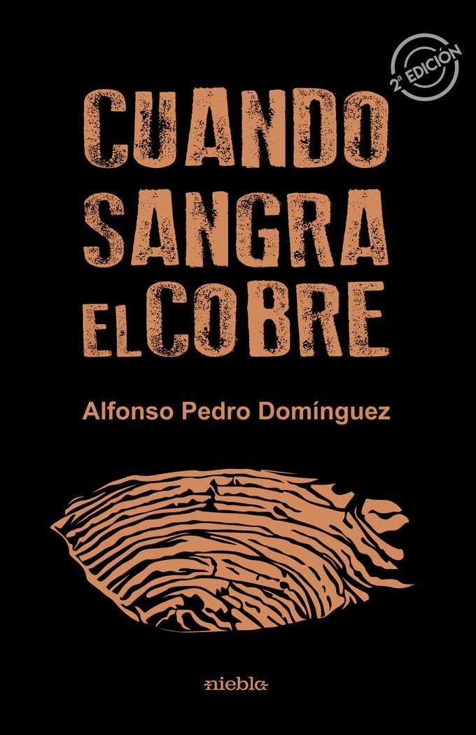 Cuando sangra el cobre Classics