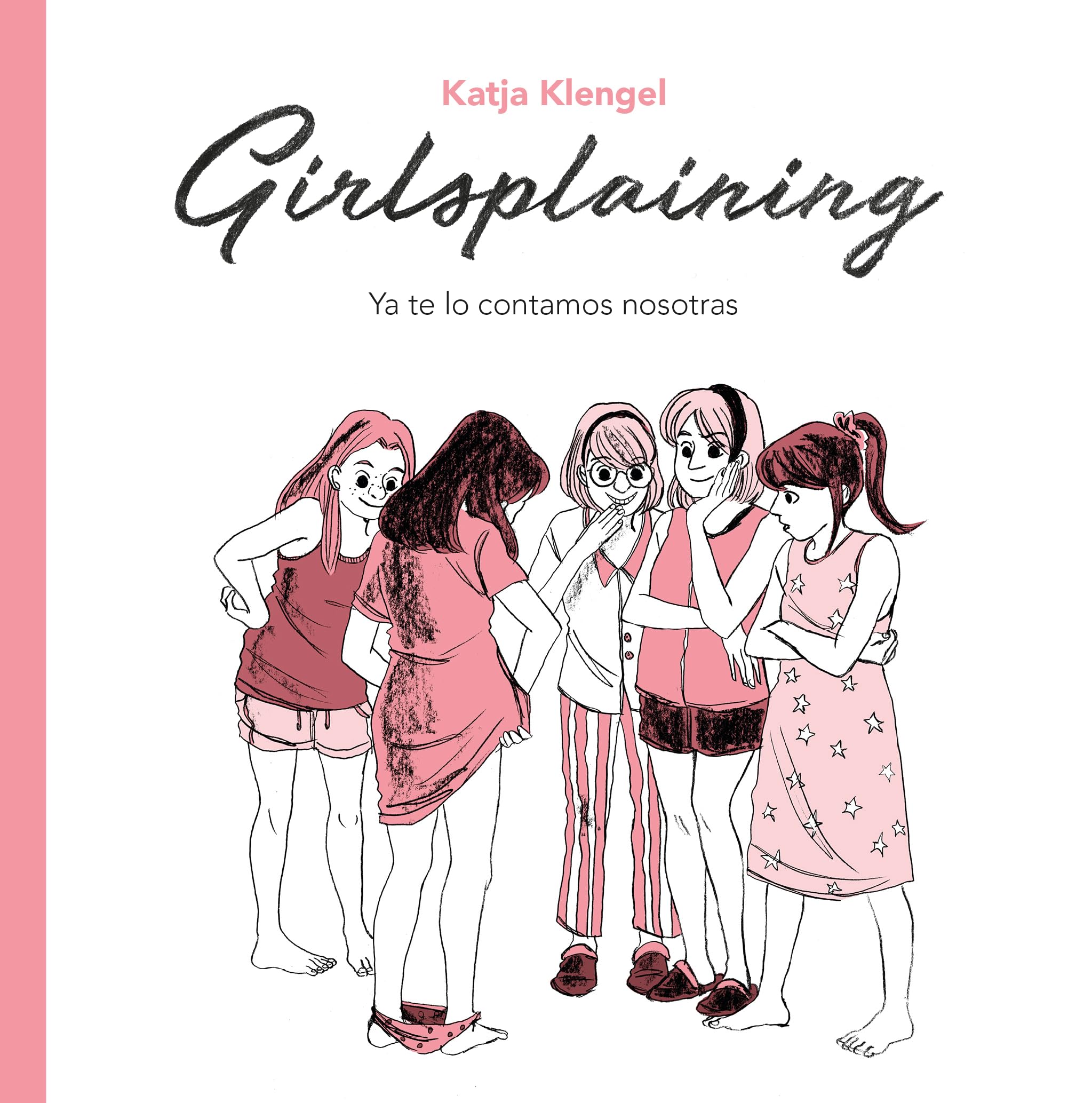 Girlsplaining: Ya te lo contamos nosotras (Cómic | Novela gráfica) Books