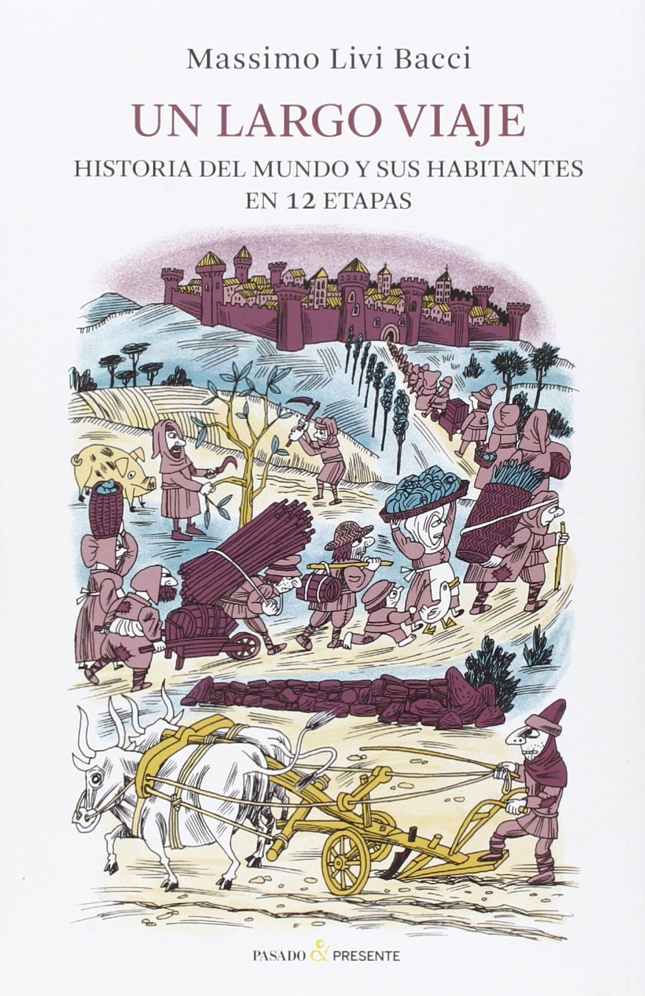 Un largo viaje: La Tierra y sus habitantes en 12 etapas book