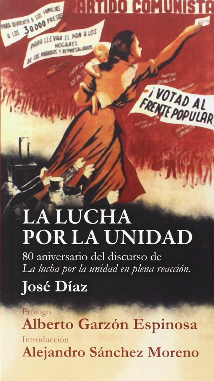 La lucha por la unidad book