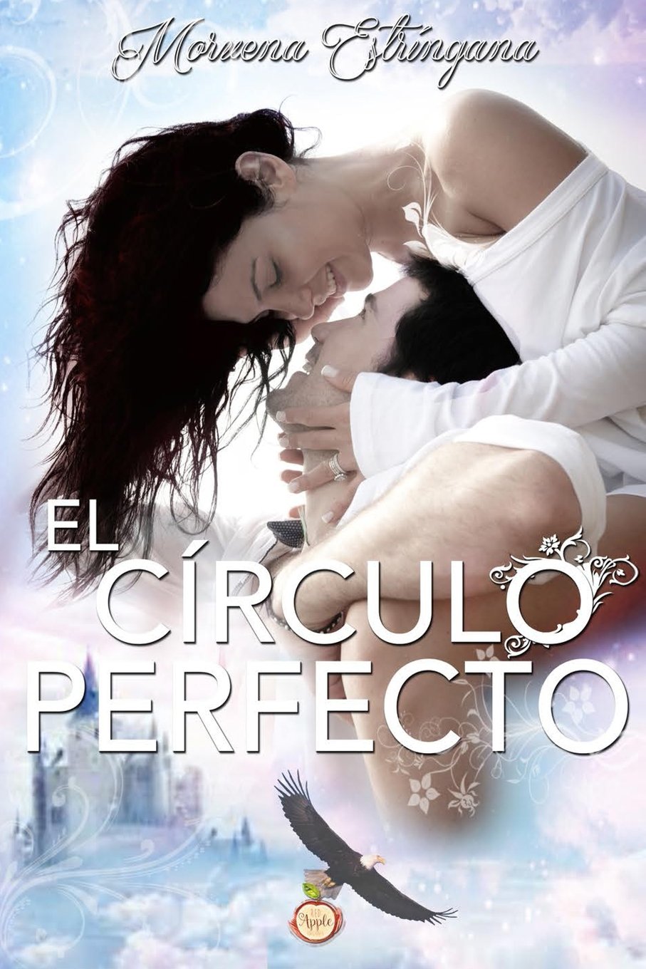 El círculo perfecto (El reino del águila, Band 1) Contemporary literature
