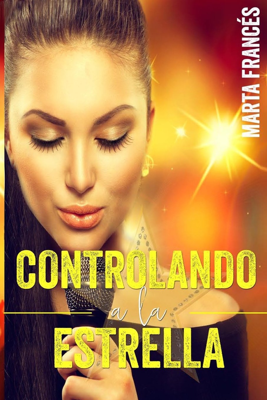 Controlando a la estrella (Love me, pop star, Band 1) Contemporary literature