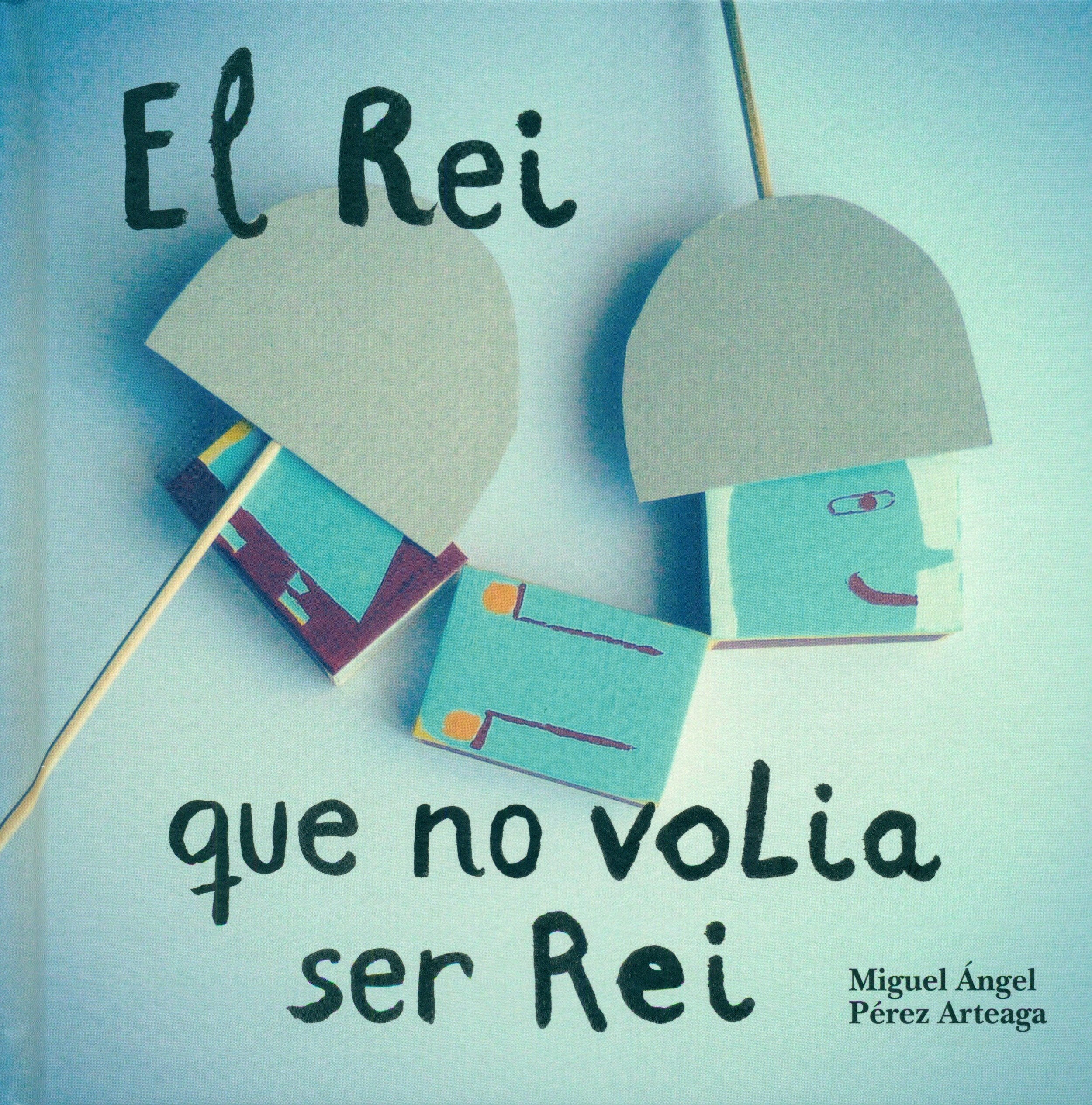 El rei que no volia ser rei (Milratones, Band 118) Social Sciences