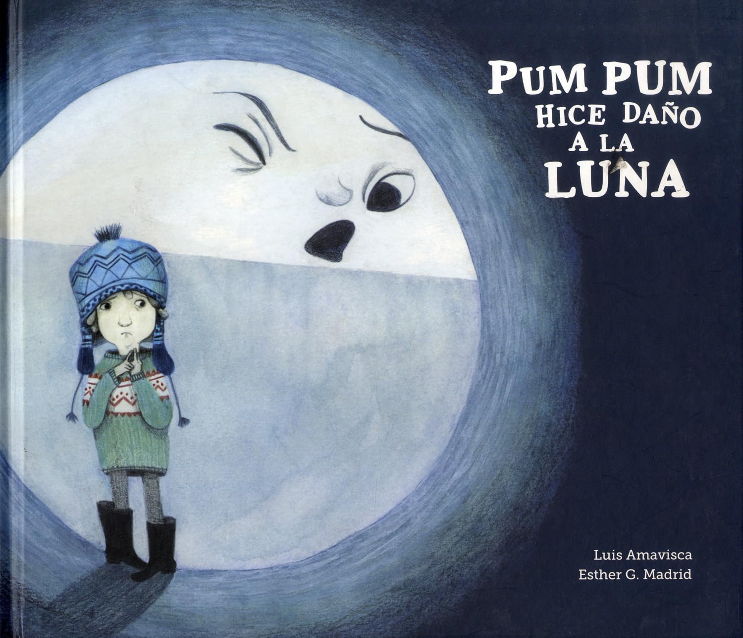 Pum Pum hice daño a la luna (Colección Somos8) Non-fiction