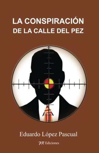 La conspiracion de la calle del Pez Detective & CSI