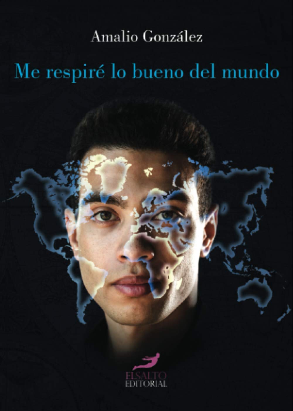 Me respiré lo bueno del mundo Poetry