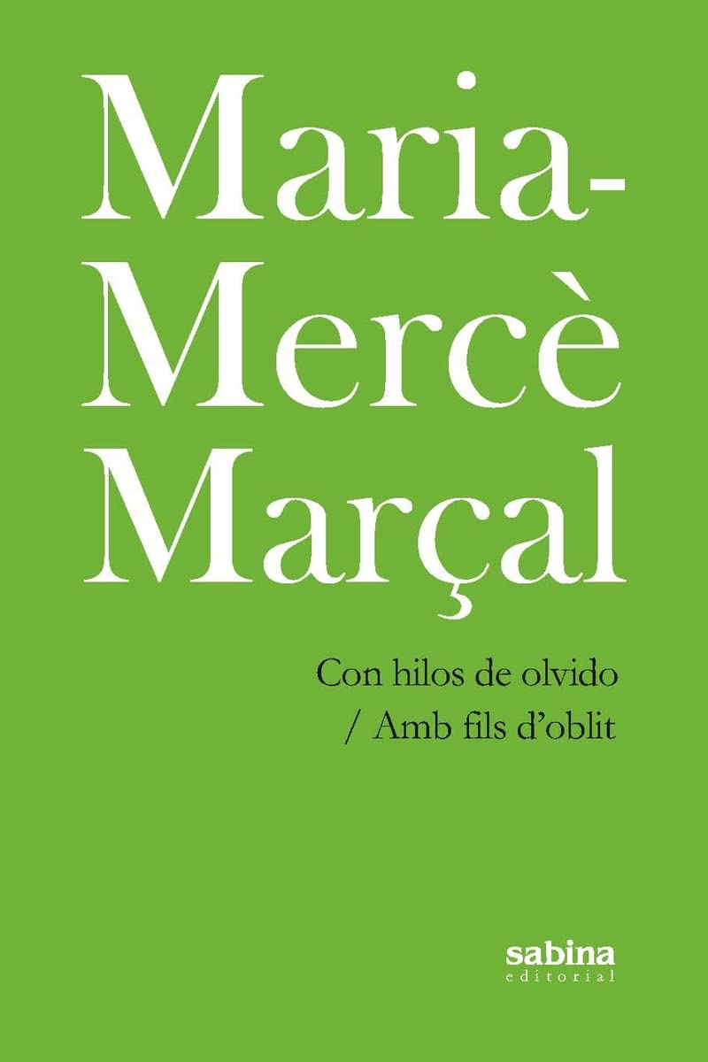 Con hilos de olvido/Amb fils d'oblit book
