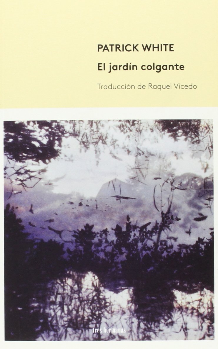 El jardín colgante (Tierras de la Nube Blanca, Band 1) Contemporary literature