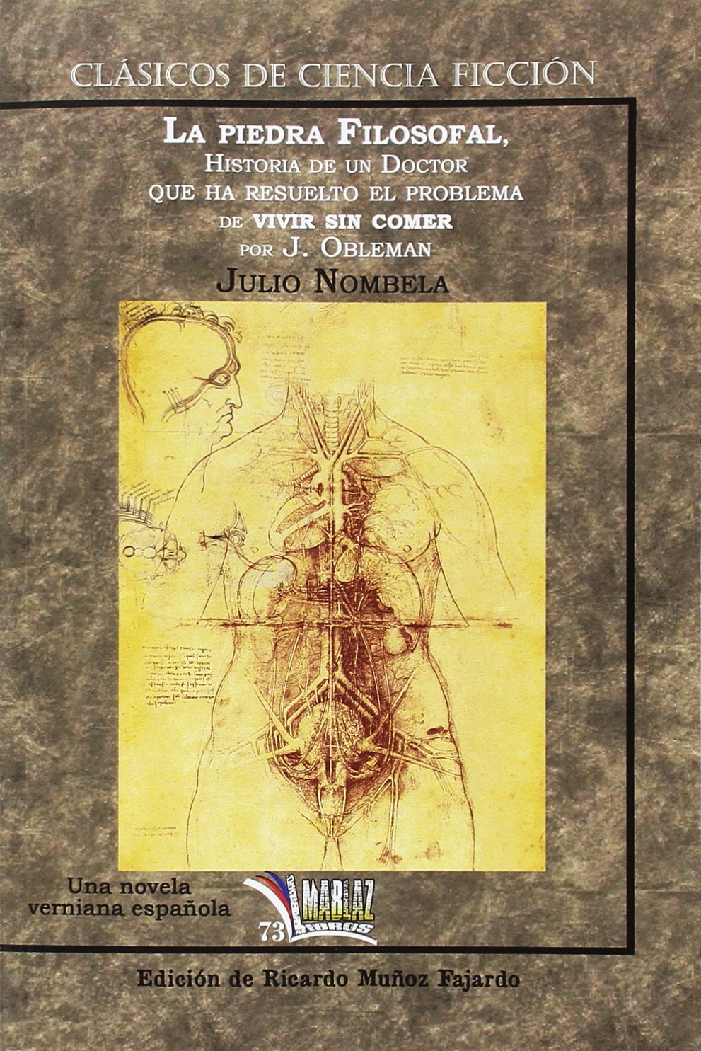 La piedra filosofal de J. Obleman (Libros Mablaz, Band 75) Reading Aloud & Learning to Read