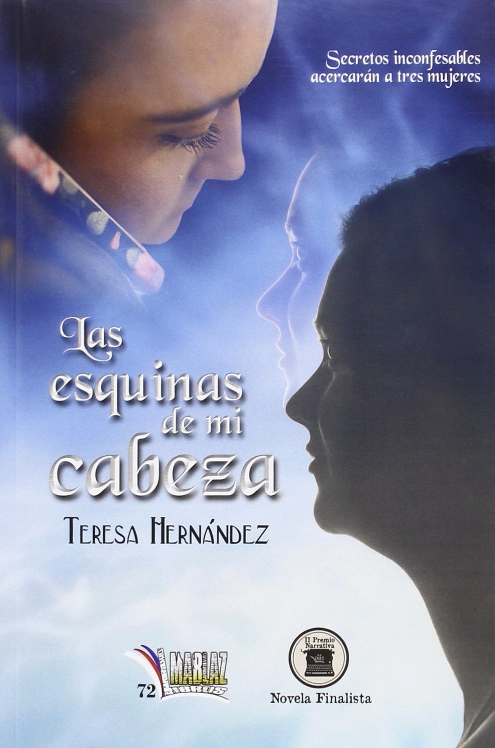 Las esquinas en mi cabeza (Libros Mablaz, Band 72) Reading Aloud & Learning to Read