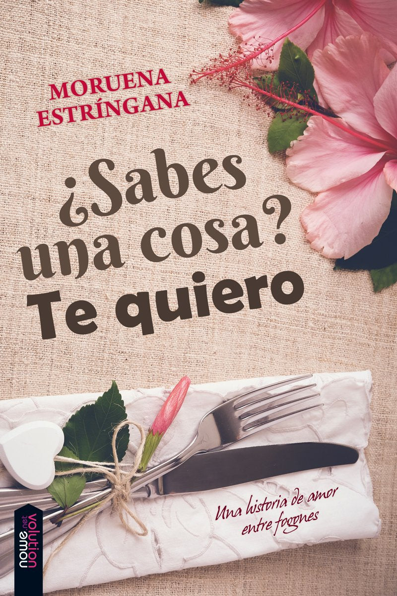 ¿Sabes una cosa? te quiero Learning & Reference