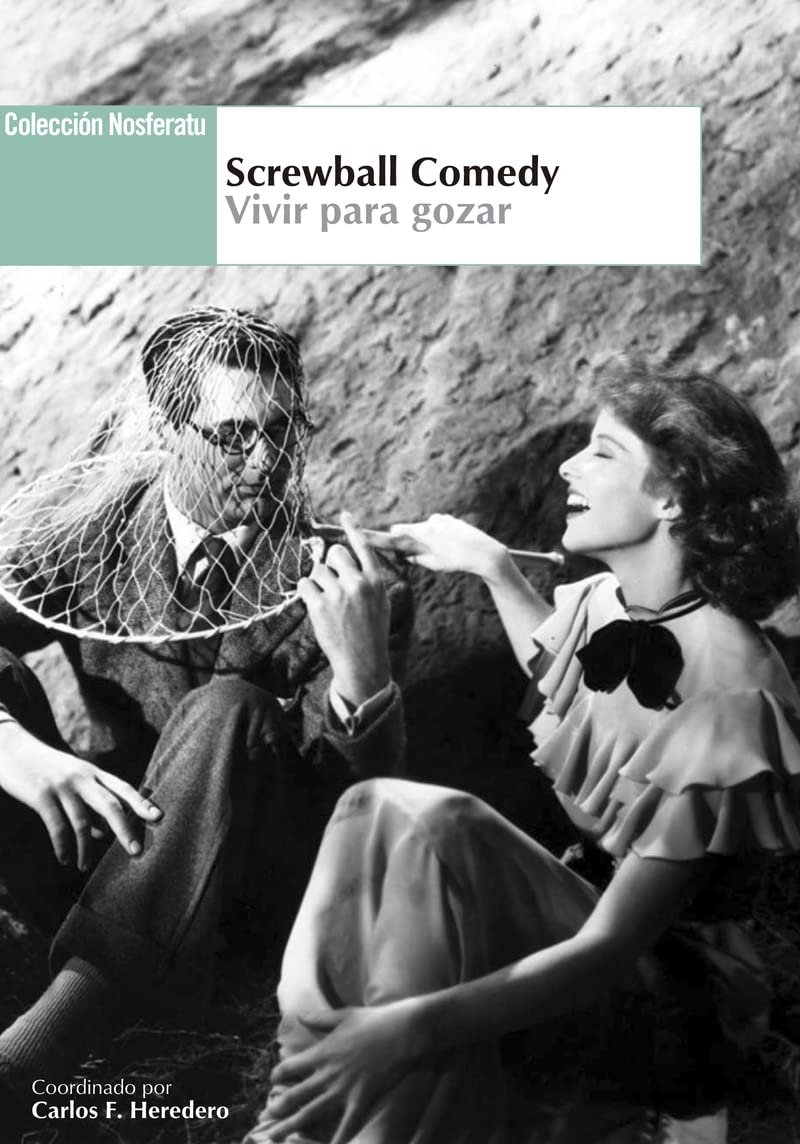 Screwball comedy : vivir para gozar Non-fiction