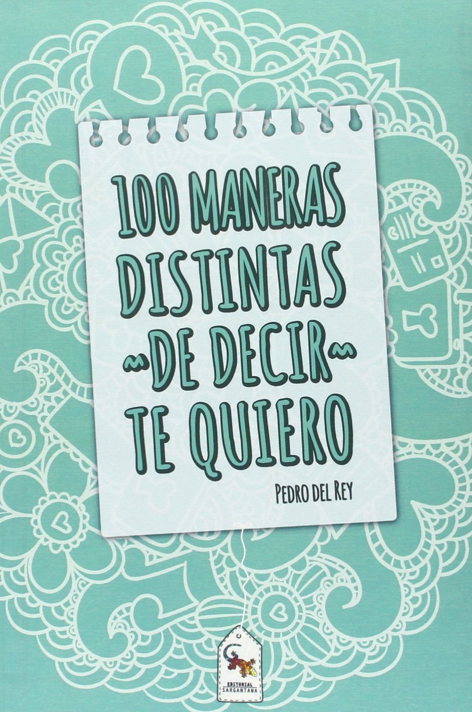 100 maneras distintas de decir te quiero book