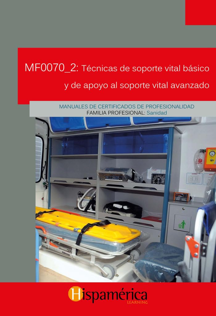 MF0070_2: Técnicas de soporte vital básico y de apoyo al soporte vital avanzado book