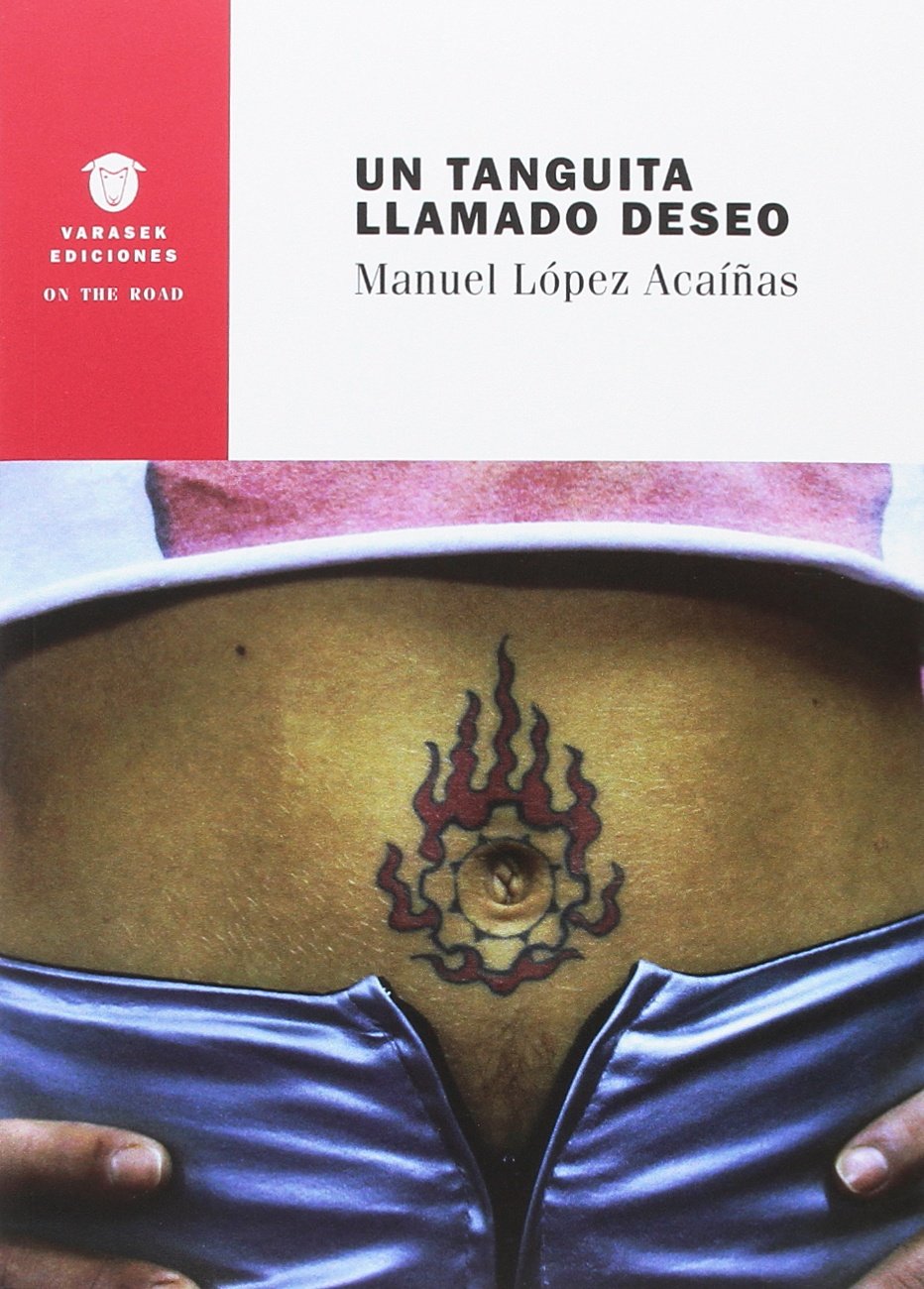 Un tanguita llamado deseo (On the Road, Band 13) Contemporary literature