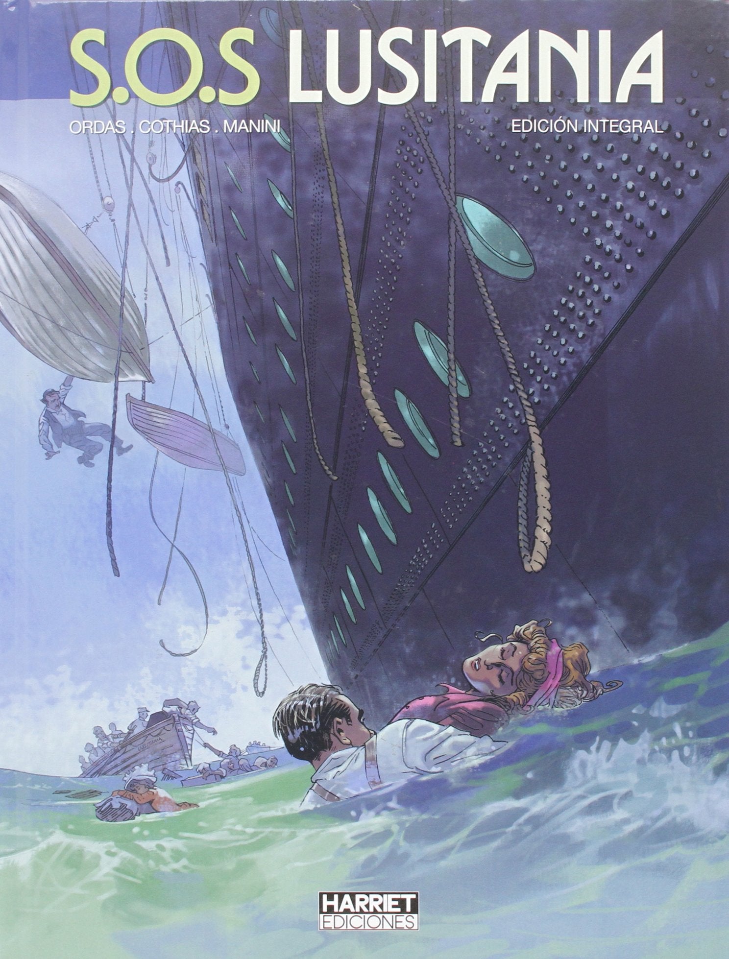 S.O.S Lusitania : edición integral (HARRIET BD, Band 1) Books